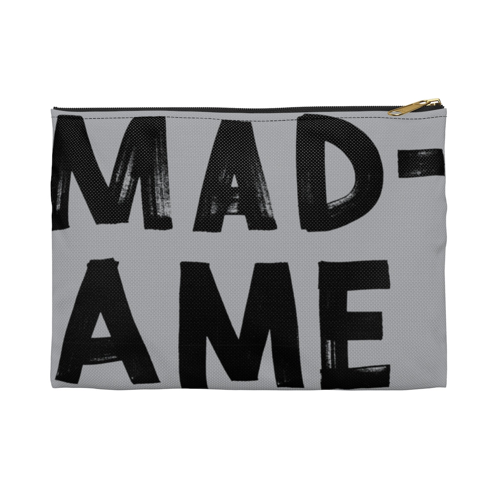 Block lettered Madame