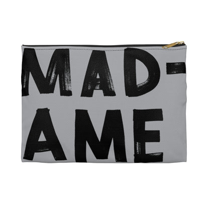 Block lettered Madame