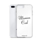 Maman Cool iPhone case