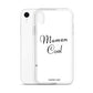 Maman Cool iPhone case